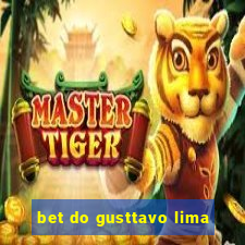 bet do gusttavo lima